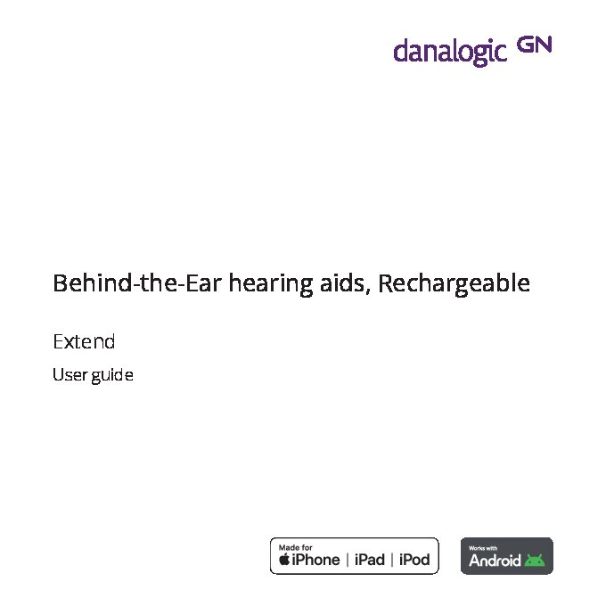 Information on how to use your rechargeable hearing aid